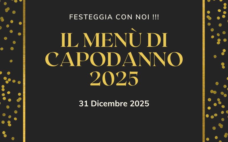 Il Menù di Capodanno 2025