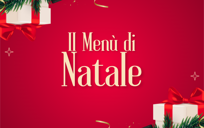 Il menù di Natale 2025