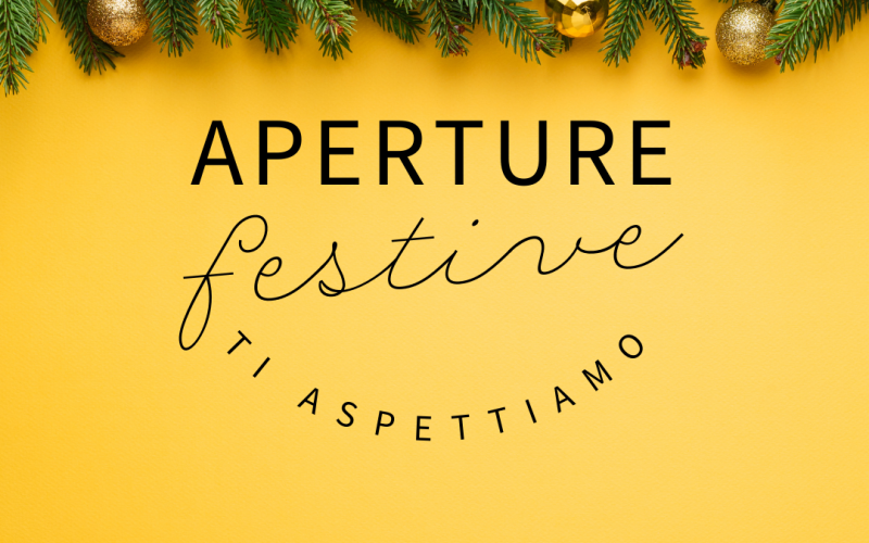 Aperture durante le festività